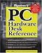 Bigelow's PC Hardware Desk Reference by Stephen J. Bigelow ISBN 0072225254