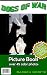 Dogs Of War Picture Book "LIMITED BONUS EDITION" Over 45 Color Photos of The Military Dogs in Action (Kindle Coffee Table Edition)