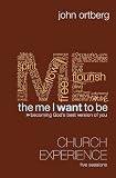 The Me I Want to Be Curriculum Kit: Becoming Gods Best Version of You