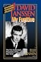 David Janssen - My Fugitive