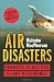 Air Disasters: Dramatic black box flight recordings