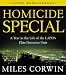 Homicide Special: On the Streets with the LAPD's Elite Detective Unit