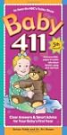 Baby 411: Clear Answers and Smart Adv...