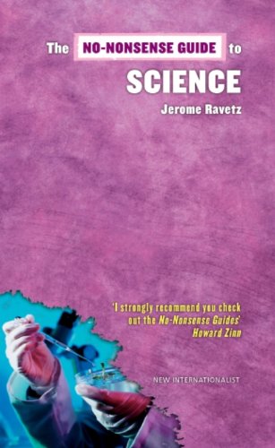 The No-Nonsense Guide to Science (No-Nonsense Guides)