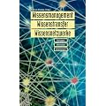 Wissensmanagement, Wissenstransfer, Wissensnetzwerke: Konzepte, Methoden, Erfahrungen: Konzepte, Methoden und Erfahrungen