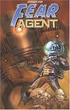 Fear Agent, Hors Serie - L�gendes d'un