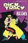 Dick Tracy Book One: Big City Blues