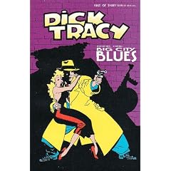 Dick Tracy Big City Blues First of Three