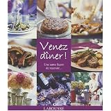 Venez Diner! une Autre Fa�on de Recevoir...par Collectif