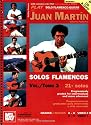 Play Solo Flamenco Guitar with Juan Martin: Volume 2