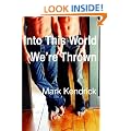 Into This World We're Thrown