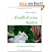 Endlich eine Katze: Anschaffung und Haltung