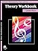 Theory Workbook - Level 4: Schaum Making Music Piano Library (Schaum Publications Theory Workbook)