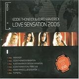 Love Sensation: 2006