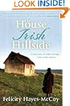 The House On An Irish Hillside