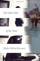 The Other Side of the Tiber: Reflections on Time in Italy