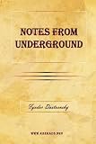 Notes from Underground and The Gambler (Oxford World's Classics)