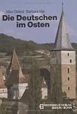 Die Deutschen im Osten - Max Gleissl, Barbara Mai