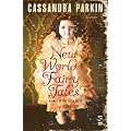 New World Fairy Tales (Salt Modern Fiction)