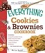 The Everything Cookies and Brownies Cookbook (Everything (Cooking))