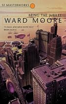Bring the Jubilee (Millennium SF Masterworks S.)