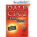 DALF C1/C2 : 250 activit�s