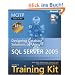 MCITP Self-Paced Training Kit (Exam 70-441): Designing Database Solutions by Using Microsoft  SQL Server(TM) 2005: Designing Database Solutions by ... SQL Server 2005 (Self-Paced Training Kits)