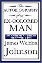 The Autobiography of an Ex-Colored Man (An African American Heritage Book)