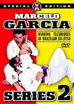 Marcelo Garcia - Series 2, Winning Techniques Of Brazilian Jiu-Jitsu, Advanced Sport Jiu-Jitsu And Tournament Techniques
