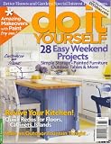 Do It Yourself, 28 Easy Weekend Projects, Spring 2008 Issue