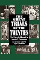The Great Trials Of The Twenties: The Watershed Decade In America's Courtrooms