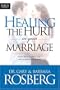 Healing the Hurt in Your Marriage