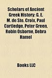 Produkt-Bild: Scholars of Ancient Greek History: G. E. M. de Ste. Croix, Paul Cartledge, Peter Green, Robin Osborne, Debra Hamel
