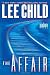 The Affair: A Reacher Novel (Jack Reacher)