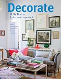 Decorate : 1000 inspirational design ideas for every room in your house