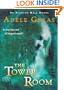 The Tower Room: The Egerton Hall Novels, Volume One