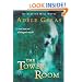 The Tower Room: The Egerton Hall Novels, Volume One