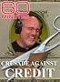 60 Minutes - Crusade Against Credit (November 7, 2004)
