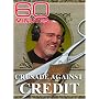 60 Minutes - Crusade Against Credit (November 7, 2004)