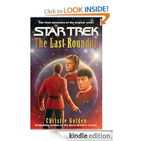 The Last Roundup (Star Trek (Unnumbered Hardcover))