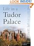 Life in a Tudor Palace (Sutton Life)
