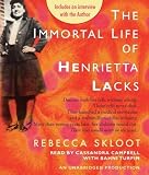 The Immortal Life of Henrietta Lacks [Audio CD]