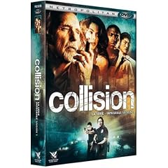Collision, la s�rie - Int�grale Saison 1