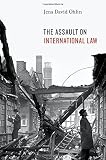 The assault on international law
