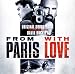 From Paris With Love-From Paris with Love (OST)