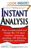 Instant Analysis: How to understand and change the 100 most common, annoying, puzzling, self-defeating behaviours and habits