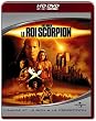 Le roi scorpion...