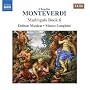 Claudio Monteverdi: Madrigals Book 6
