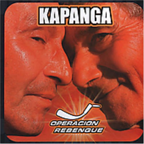 Kapanga - El universal Lyrics - Zortam Music