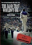ESPN Films 30 for 30: The Band That Wouldnt Die